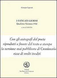 I faticati giorni. Quaderno veronese 1942 - Giorgio Caproni - copertina