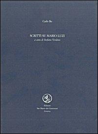 Scritti su Mario Luzi - Carlo Bo - copertina