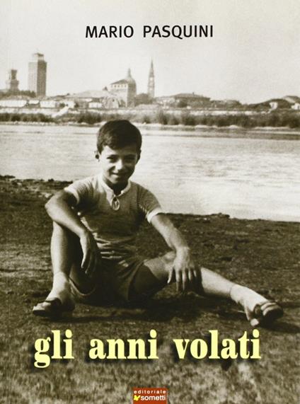 Gli anni volati - Mario Pasquini - copertina