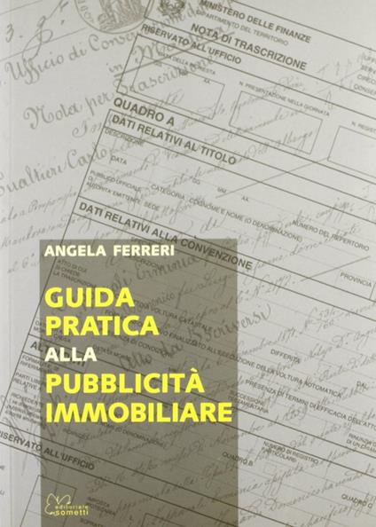 Guida pratica alla pubblicità immobiliare - Angela Ferreri - copertina