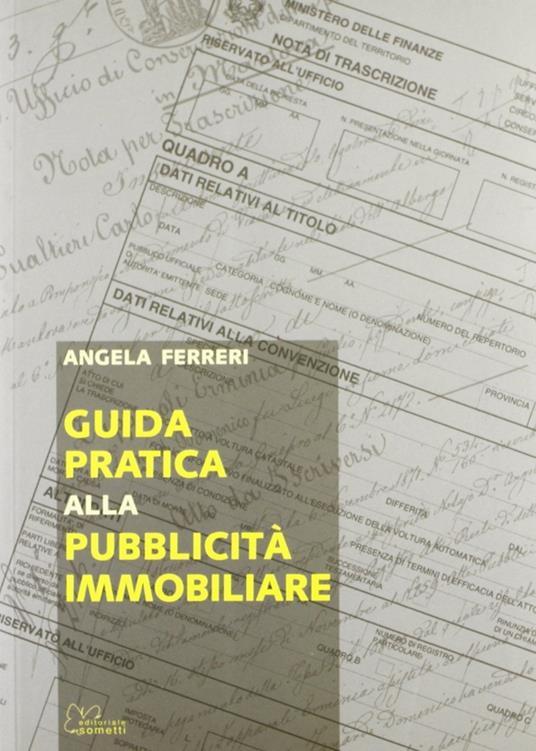 Guida pratica alla pubblicità immobiliare - Angela Ferreri - copertina