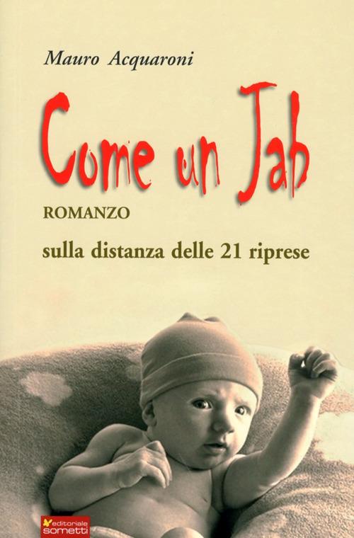 Come un Jab - Mauro Acquaroni - copertina