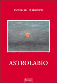 Astrolabio - Fiormaria Perdomini - copertina