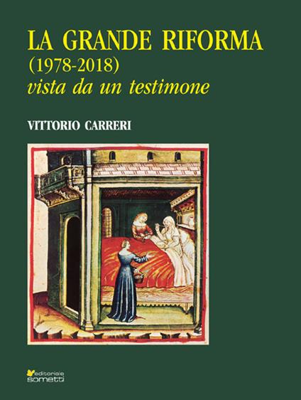 La grande riforma (1978-2018) vista da un testimone - Vittorio Carreri - copertina
