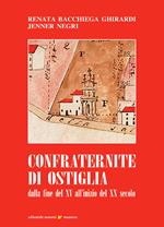 Confraternite di Ostiglia. Dalla fine del XV all'inizio del XX secolo