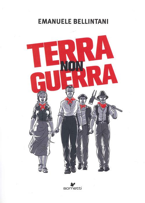 Terra non guerra - Emanuele Bellintani - copertina