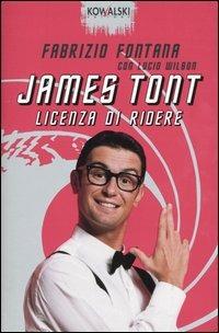 James Tont: licenza di ridere - Fabrizio Fontana - copertina