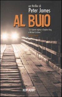 Al buio - Peter James - copertina