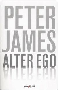 Alter ego - Peter James - copertina