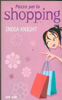 Pazza per lo shopping