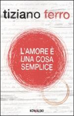 L'amore è una cosa semplice