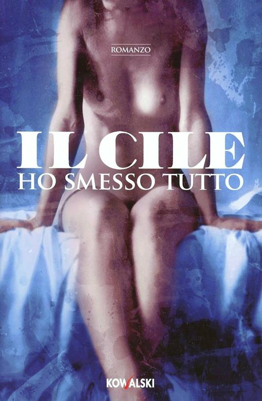 Ho smesso tutto - Il Cile - copertina
