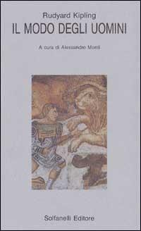 Il modo degli uomini - Rudyard Kipling - copertina