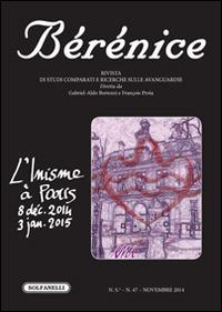 Bérénice. L'Inisme à Paris (8 déc. 2014-3 jan. 2015). Vol. 47 - copertina