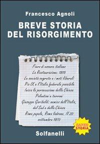 Breve storia del Risorgimento - Francesco Agnoli - copertina
