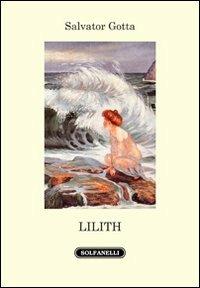 Lilith - Salvator Gotta - copertina