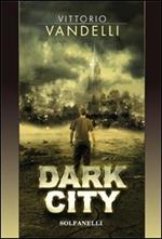 Dark city