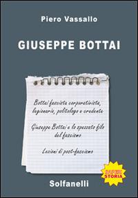 Giuseppe Bottai - Piero Vassallo - copertina