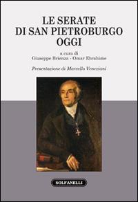 Le serate di San Pietroburgo, oggi - Giuseppe Brienza,Omar Ebrahime - copertina