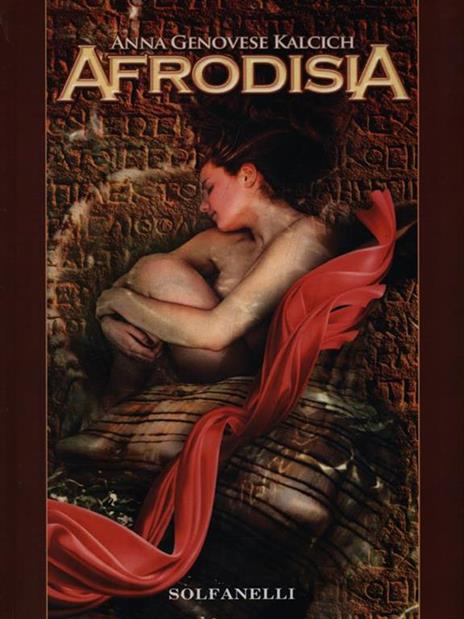 Afrodisia - Anna Genovese Kalcich - 3