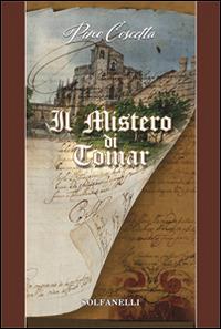 Il mistero di Tomar - Pino Coscetta - copertina