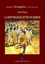 La nonviolenza attiva in marcia