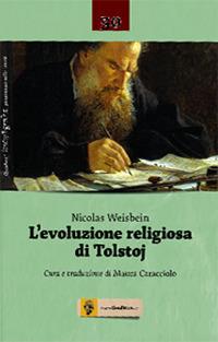 L' evoluzione religiosa di Lev Tolstoj - Nicolas Weisbein - copertina