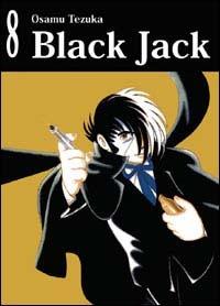 Black Jack. Vol. 8 - Osamu Tezuka - copertina