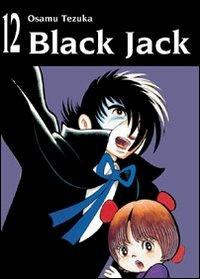 Black Jack. Vol. 12 - Osamu Tezuka - copertina