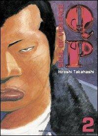 QP. Soul of violence. Vol. 2 - Hiroshi Takahashi - copertina