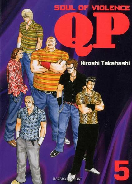 QP. Soul of violence. Vol. 5 - Hiroshi Takahashi - copertina