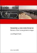 Verifica dei dintorni. Piacenza e l'arte in una provincia europea
