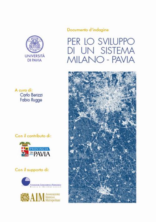 Per lo sviluppo di un sistema Milano-Pavia. Documento d'indagine - copertina
