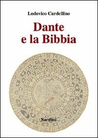 Dante e la Bibbia - Lodovico Cardellino - copertina