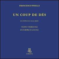 Un coup de dés, di Stéphane Mallarmé - Francesco Piselli - copertina