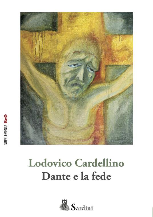 Dante e la fede - Lodovico Cardellino - copertina