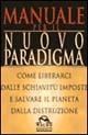 Manuale per il nuovo paradigma