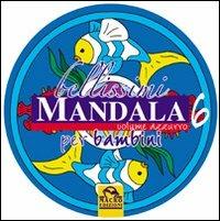 Bellissimi mandala per bambini. Vol. 6: Volume azzurro - copertina