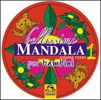 Bellissimi mandala per bambini. Vol. 1: Volume rosso - copertina