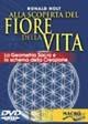 Alla scoperta del fiore della vita. DVD - Ronald Holt - copertina