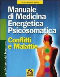 Manuale di medicina energetica psicosomatica - Reimar Banis - copertina