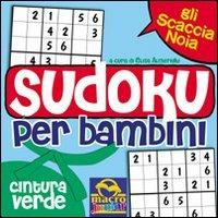 Sudoku per bambini. Cintura verde - Elisa Almerighi - copertina