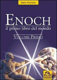 Enoch. Vol. 1: Il primo libro del mondo. - Mario Pincherle - 5