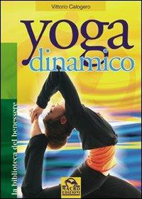 Yoga dinamico - Vittorio Calogero - copertina
