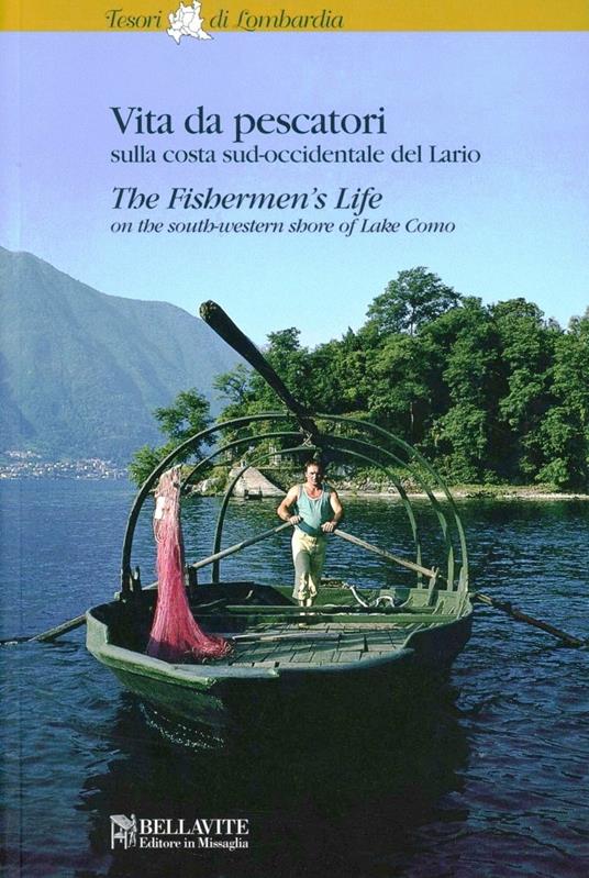 Vita da pescatori. Ediz. italiana e inglese - Massimo Pirovano - copertina