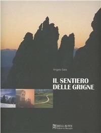Il sentiero delle Grigne-Il Resegone-Il Pizzo dei Tre Signori - copertina