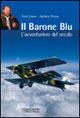 Il Barone Blu. L'avventuriero del secolo - Fred Jones,Andrea Pozza - copertina