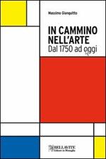 In cammino nell'arte. Dal 1750 ad oggi