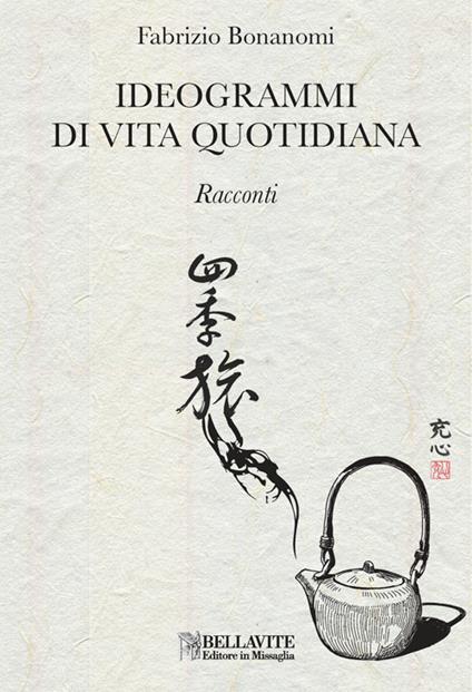 Ideogrammi di vita quotidiana - Fabrizio Bonanomi - copertina