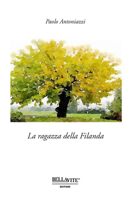 La ragazza della filanda - Paolo Antoniazzi - copertina